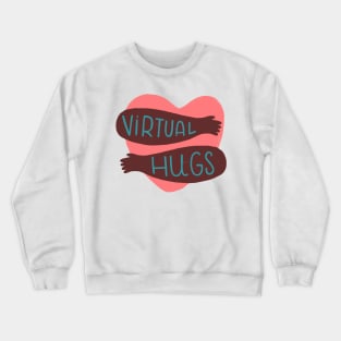 Virtual Hugs - Bright tattoos Crewneck Sweatshirt